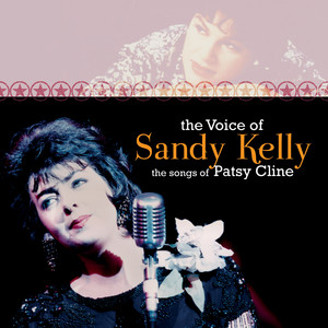 The Voice of Sandy Kelly, The Songs of Patsy Cline album