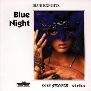 Blue Night by Blue Knights