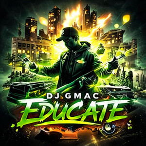 Educate by Dj GMac