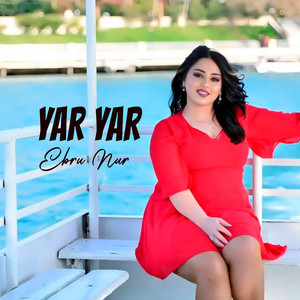 Ebru Nur - Yar Yar (Remix)