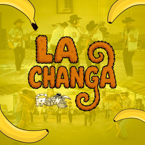 Alacranes Del Norte - LA CHANGA