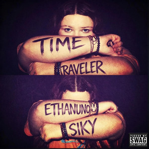 Time Traveler by EthanUno, Siky Revange