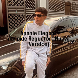 Aponte Elegant (Me Pide Reggaeton (2024)
