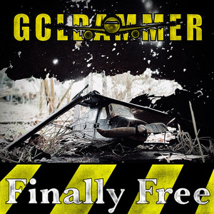 Finally Free by GOLDAMMER