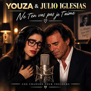 YOUZA & JULIO IGLISIAS - Ne t'en vas pas je t'aime by YOUZAPROD