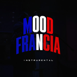 Mood Francia (Instrumental) by Fourteen Gang