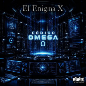 CÓDIGO OMEGA by El Enigma X