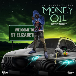 Money Oil by DRAGGA