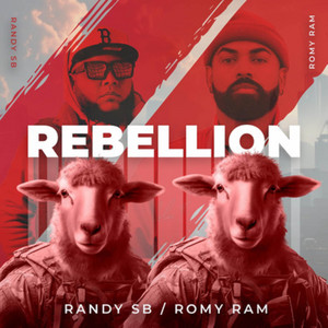 Rebellion by Randy SB, Romy Ram
