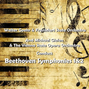 Beethoven Symphonies 1&2 — Vienna State Opera Orchestra