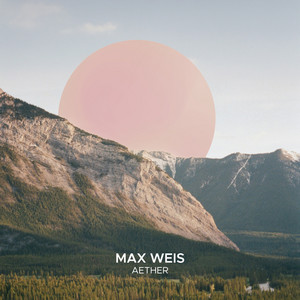 Aether by Max Weis