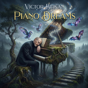 Piano Dreams by Victor Birkan