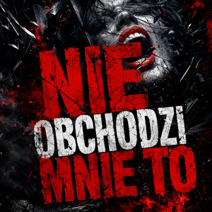 NIE OBCHODZI MNIE TO by PollyTunes