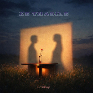 Cow_Boy - Ke Thabile