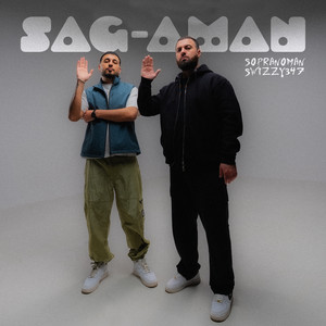 Sopranoman & Swizzy347 - Sag - Aman