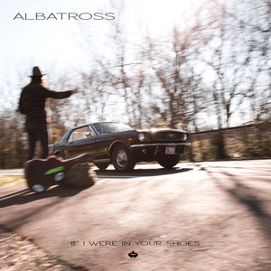 If I Were in Your Shoes by Albatross, Charlie McCoy