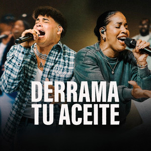 Hope W Music, Misael J & Carolina Ponciano - Derrama Tu Aceite - Live (Live)