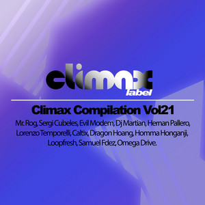 Climax Compilation, Vol. 21 - Compilation by Various Artists | Spotify