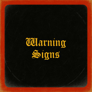 Warning Signs by Butcher's Curse
