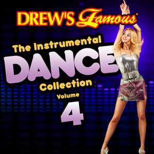 Drew's Famous The Instrumental Dance Collection (Vol. 4) album