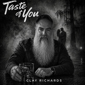 Taste of You by Clay Richards