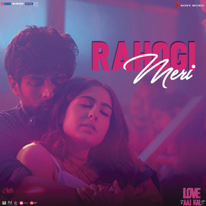 Pritam & Arijit Singh - Rahogi Meri (From "Love Aaj Kal")