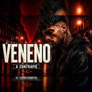 Veneno by Acontrapié