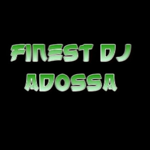 Finest Dj - Adossa