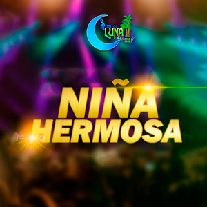 SON DE LUNA - Para ti para ti - NIÑA HERMOSA