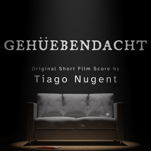 Gehuebendacht (Original Short Film Score)