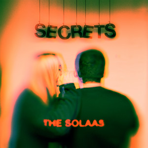 Secrets by The Solaas