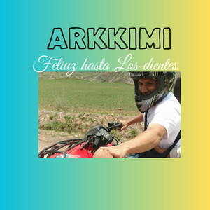 Feliz hasta los dientes by ARKKIMI