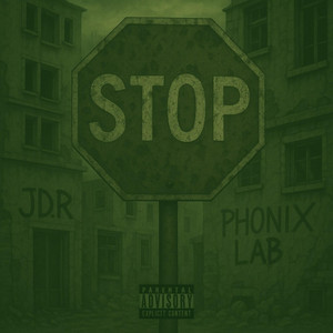 STOP by JD.R, Phonix Lab