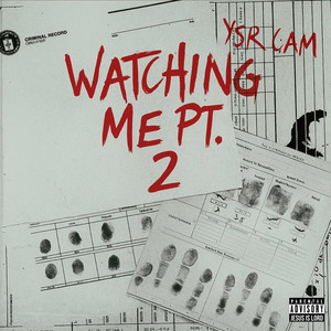 Watching Me, Pt. 2