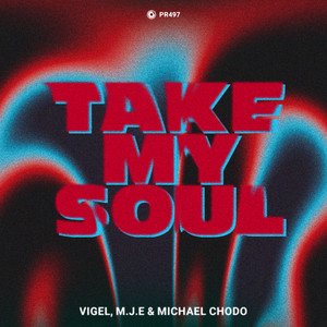 Take My Soul by Vigel, M.J.E, Michael Chodo