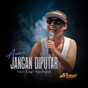 AWAS! JANGAN DIPUTAR SAAT LAGI NGUMPUL
