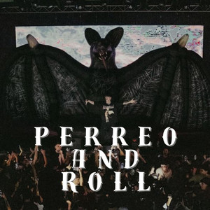 Perreo and Roll by The Samu