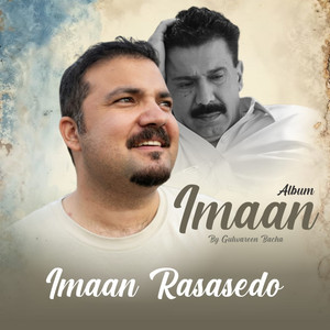 Gulwareen Bacha - Imaan Rasasedo