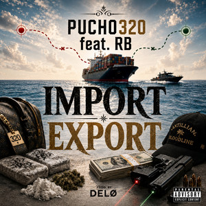 Import Export by DELØ, Pucho 320, RB