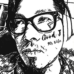 90s Vibe by Good J