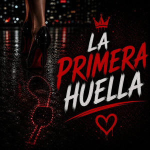 La primera huella by La perla music