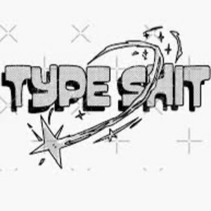 Type shit