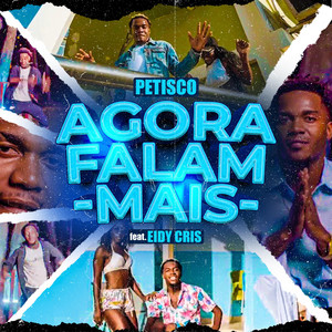 Agora Falam Mais (feat. Eidy Cris)