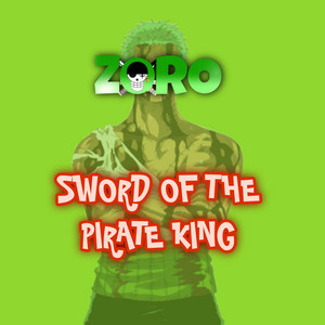 SWORD OF THE PIRATE KING by ACE PRODUCTION