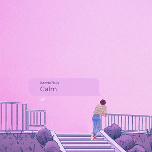 Calm by iMadeThiis