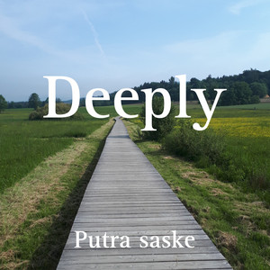 Deeply
