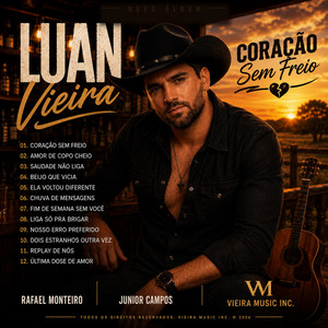 Coração Sem Freio by Luan Vieira