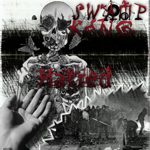 Swamp King - Hatred