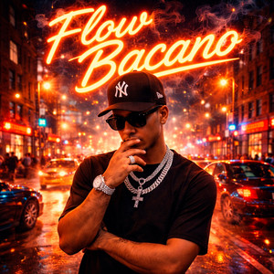 Flow Bacano by El Ñato inc