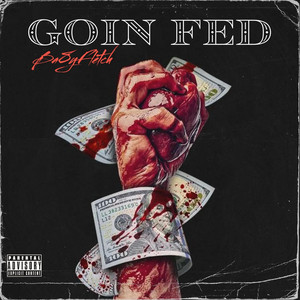 Ba8yfletch - Goin Fed